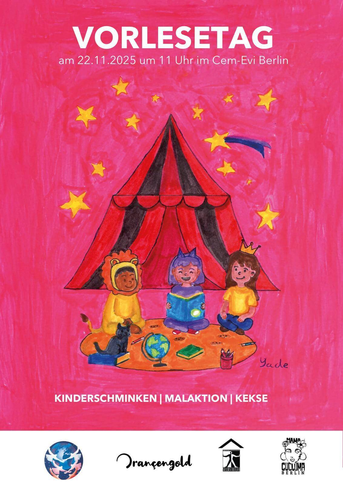 Pembe afiş. Bir çadırın önünde çizgi film çocuklar. Metin: 'Okuma Günü 22.11.2025'